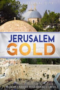 Jerusalem of Gold