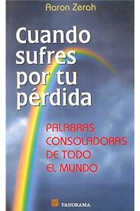 Cuando Sufres Por Tu Perdida