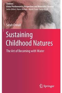 Sustaining Childhood Natures