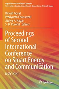 Proceedings of Second International Conference on Smart Energy and Communication