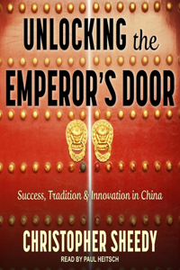 Unlocking the Emperor's Door Lib/E