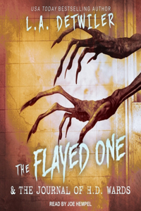 Flayed One & the Journal of H.D. Wards
