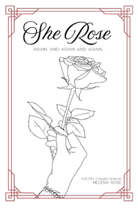 She Rose