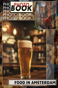 Food in Amsterdam Photo Book