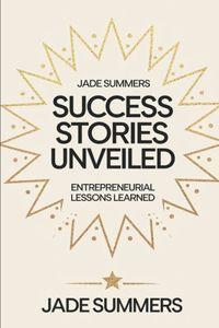 Success Stories Unveiled