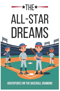 The All-Star Dreams
