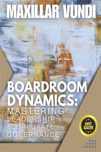 Boardroom Dynamics