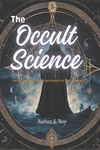 The Occult Science