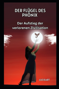 Flügel des Phönix