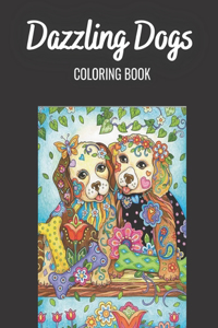 Dazzling Dogs COLORING BOOK