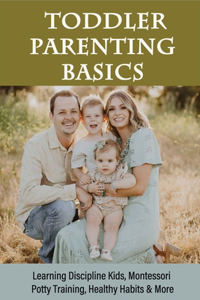 Toddler Parenting Basics