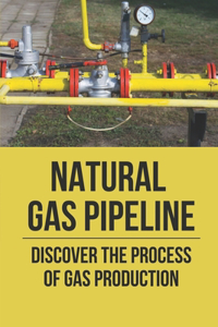 Natural Gas Pipeline