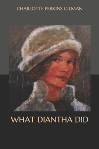 What Diantha Did