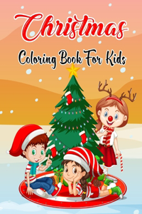 Christmas Coloring Book For Kids