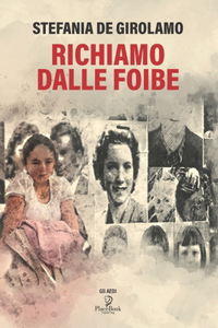Richiamo Dalle Foibe