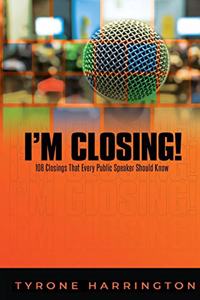I'm Closing!
