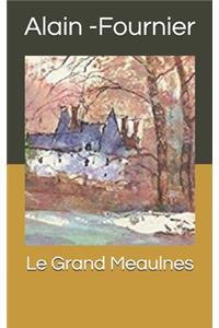 Le Grand Meaulnes