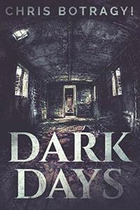 Dark Days