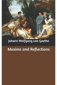 Maxims and Reflections