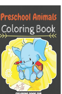 Preschool Animals Coloring Book