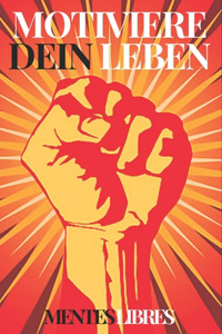 Motiviere Dein Leben