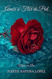 Amor a Flor de Piel