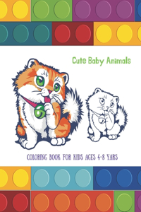 Cute Baby Animals - Coloring Book for Kids Ages 4-8 yars