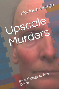 Upscale Murders