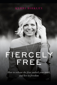Fiercely Free
