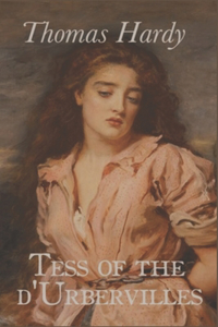 Tess Of The D'urbervilles Thomas Hardy