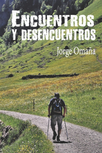 Encuentros y desencuentros