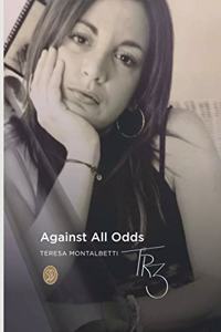 Against All Odds