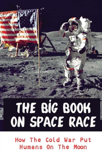 The Big Book On Space Race