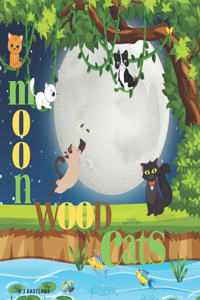 Moon Wood Cats
