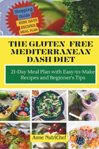 Gluten-Free Mediterranean Dash Diet