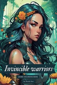 Invincible warriors