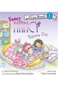 Fancy Nancy: Pajama Day
