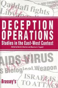 Deception Operations: Studies in the East-West Context