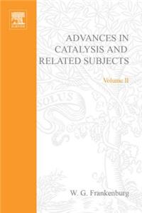 Advances in Catalysis Volume 2