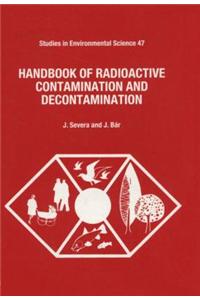 Handbook of Radioactive Contamination and Decontamination