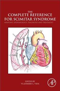 Complete Reference for Scimitar Syndrome: Anatomy, Epidemiology, Diagnosis and Treatment