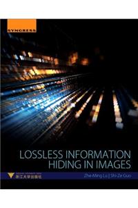 Lossless Information Hiding in Images