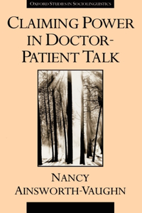 Claiming Power in Doctor-Patient Talk
