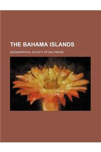 The Bahama Islands