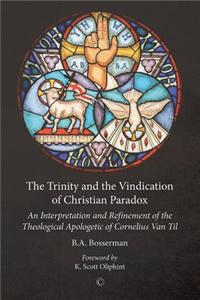 Trinity and the Vindication of Christian Paradox