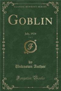 Goblin, Vol. 5