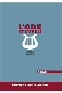 L'Ode, et l'oubli