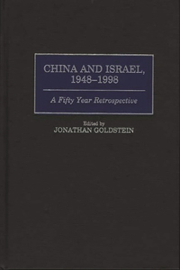 China and Israel, 1948-1998