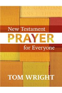 New Testament Prayer for Everyone