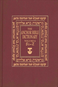 Anchor Yale Bible Dictionary Volume 6